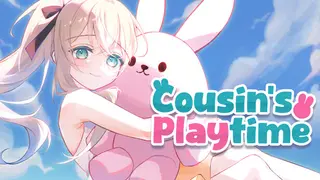 Cousin's Playtime