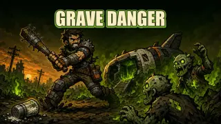 Grave Danger