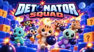 Detonator Squad