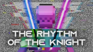 The Rhythm of the Knight