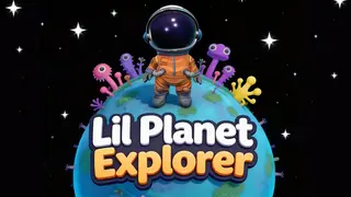 Lil Planet Explorer