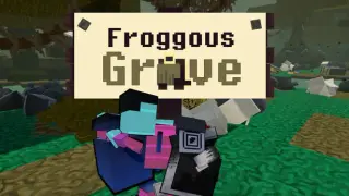 Froggous Grove