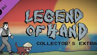 Legend of Hand - Collector's Extras Collector's