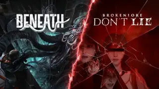 BrokenLore: DON'T LIE & Beneath Bundle