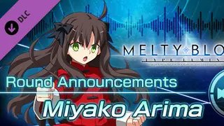 MELTY BLOOD: TYPE Lumina - Miyako Arima Round Announcements Complete