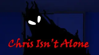 Chris Isn't Alone