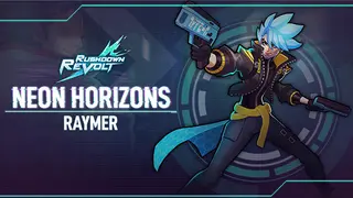 Rushdown Revolt: Neon Horizons Raymer
