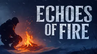 Echoes of Fire