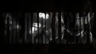 The Dark Legacy