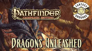 Fantasy Grounds - Pathfinder RPG - Campaign Setting: Dragons Unleashed