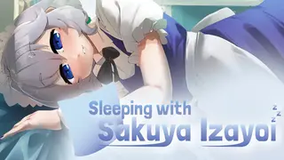 Sleeping With Sakuya Izayoi