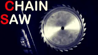 CHAIN SAW