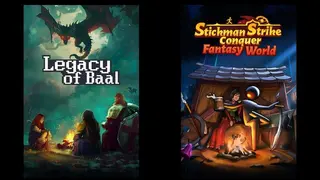 Loot of Baal & Stickman Strikes: Conquer Fantasy World