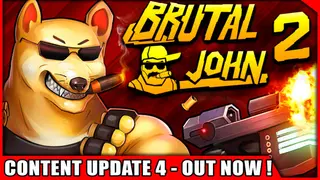 BRUTAL JOHN 2