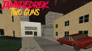 JAMBREDREK: TWO GUNS