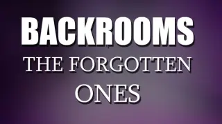 Backrooms: The Forgotten Ones