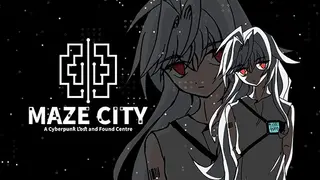 Maze City: A Cyberpunk Lost and Found Centre