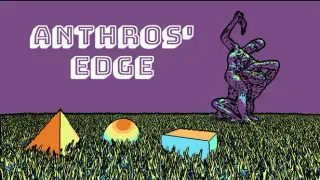 Anthros' Edge