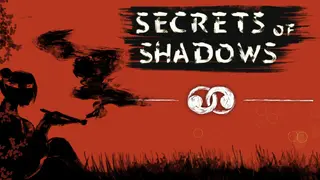 Secrets of Shadows