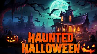 Haunted Halloween