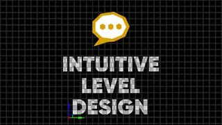 Intuitive Level Design