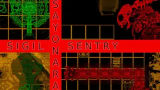 Sayonara Sigil Sentry