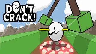 Don't Crack!