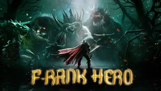 F-Rank hero story