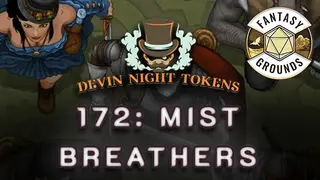 Fantasy Grounds - Devin Night Pack 172: Mist Breathers