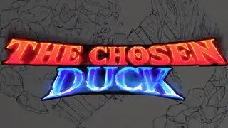The Chosen Duck