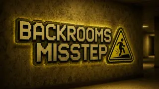 Backrooms: Misstep