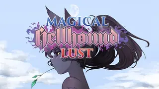 Magical Hellhound Lust