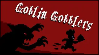 Goblin Gobblers