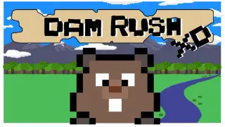 Dam Rush XD