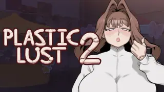 Plastic Lust 2