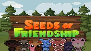 Seeds of Friendship