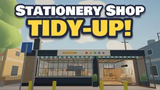 Stationery Shop Tidy-Up