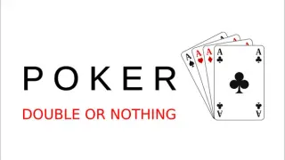 Poker Double or Nothing