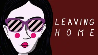 Leaving Home