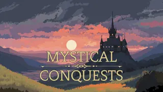 Mystical Conquests