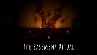 The Basement Ritual