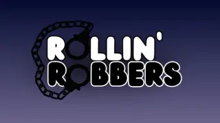 Rollin' Robbers