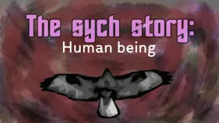 The Sych story: Human Being