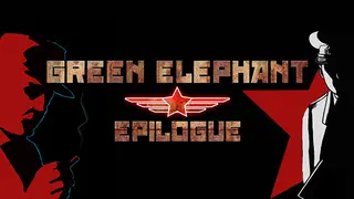 Green Elephant: Epilogue