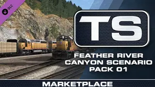 TS Marketplace: Feather River Canyon Scenario Pack 01
