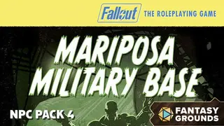 Fantasy Grounds - Fallout RPG - NPC Pack 4 - Mariposa Military Base