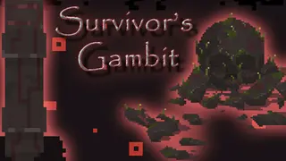 Survivor's Gambit