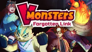 V-Monsters Forgotten Link