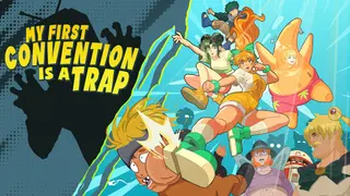 My First Convention Is A Trap