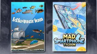 Idlequarium & Mad Smartphone Tycoon